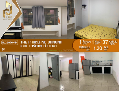 DL26070454 Condo for sale, The Parkland Bangna near -, ready to move in, call urgently 0653619502 LineID @952jdxxk