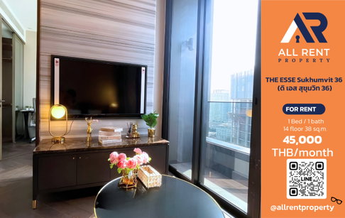 🔥 THE ESSE Sukhumvit 36 ห้อง Luxury 1 Bedroom Plus 38 ตร.ม. ใกล้ BTS ทองหล่อ เพียง 45,000 บาท/เดือน ✨  ทำเลสุขุมวิท  เข้าอยู่ได้ทันที 🏙️