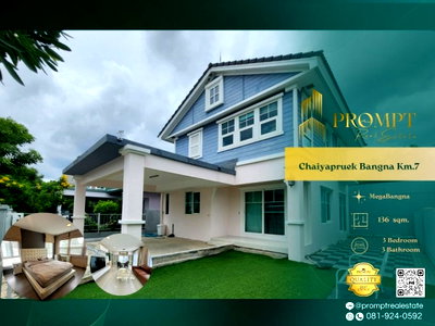 เช่าบ้านเดี่ยว สมุทรปราการ : CD03645 - Chaiyapruek Bangna Km.7 : MegaBangna 