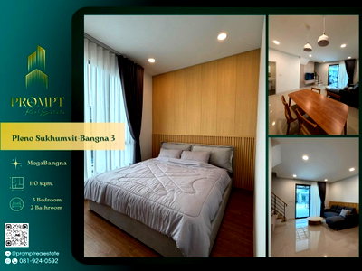 เช่าบ้านเดี่ยว นิคมอุตสาหกรรมบางปู : OP02156 - Pleno Sukhumvit-Bangna 3 : MegaBangna