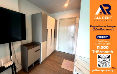 คอนโดให้เช่า : 🔥 Regent Home Bangna ชั้น 32 วิวเมือง ใกล้ BTS บางนา เพียง 11,000 บาท/เดือน พร้อมเข้าอยู่! 🏙️✨