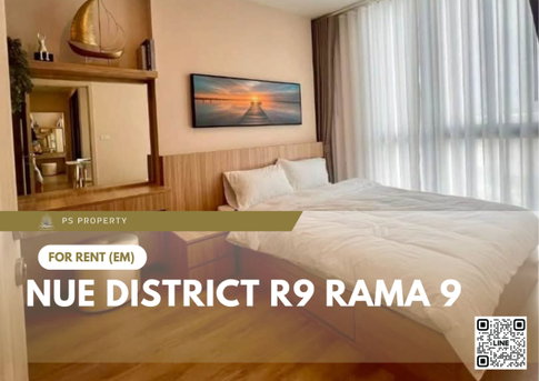 ให้เช่า 🔥 Nue District R9 Rama 9 🔥 2 ห้องนอน เฟอร์นิเจอร์ และ เครื่องใช้ไฟฟ้าครบ ใกล้ MRT พระราม 9