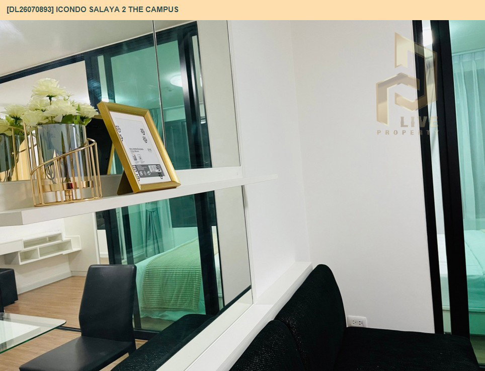 รูป DL26070893 ให้เช่าคอนโด ไอ คอนโด ศาลายา 2 เดอะ แคมปัส (icondo Salaya 2 The campus ) ใกล้ พร้อมเข้าอยู่ โทรด่วน 0653619502 LineID @952jdxxk - รูปที่ 9/10