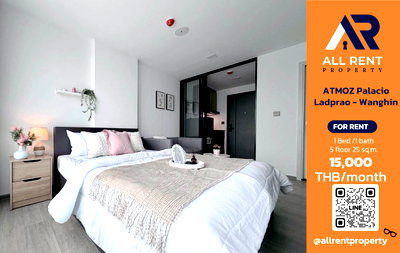 คอนโดให้เช่า : 🔥 ATMOZ Palacio ลาดพร้าว–วังหิน ห้องใหม่ ชั้น 5 เพียง 15,000 บาท/เดือน พร้อมเข้าอยู่! 🏙️✨