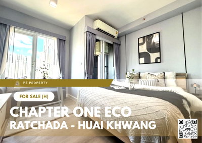 ขายคอนโด : ขายด่วน 🔥 Chapter One Eco Ratchada - Huai Khwang 🔥 เดินทางสะดวก ใกล้ MRT ห้วยขวาง