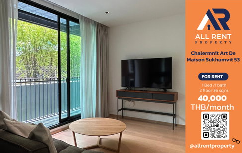 🔥 Luxury Condo in Thonglor! Chalermnit Art De Maison Sukhumvit 53, only 40,000 THB/month, ready to move in! 🏙️✨