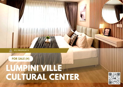 ขายคอนโด : ขายด่วน 📍 Lumpini Ville Cultural Center 📍 เฟอร์นิเจอร์ และ เครื่องใช้ไฟฟ้าครบ ใกล้ MRT ศูนย์วัฒนธรรม
