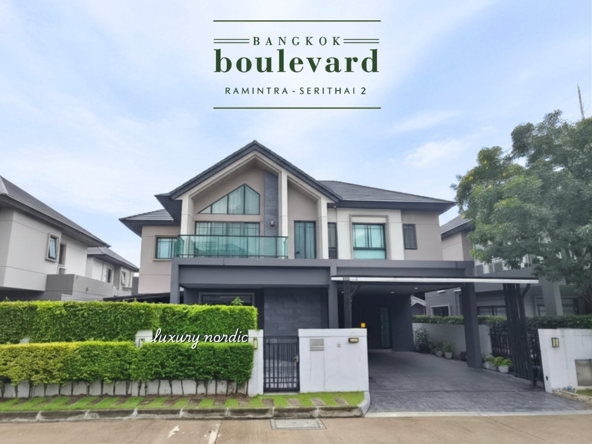 ขาย บ้านเดี่ยว ตกแต่งผนังและBuild-inทั้งบ้าน Bangkok Boulevard Ramintra-Serithai2 สไตล์ Luxury Nordic 62.3 ตร.ว.