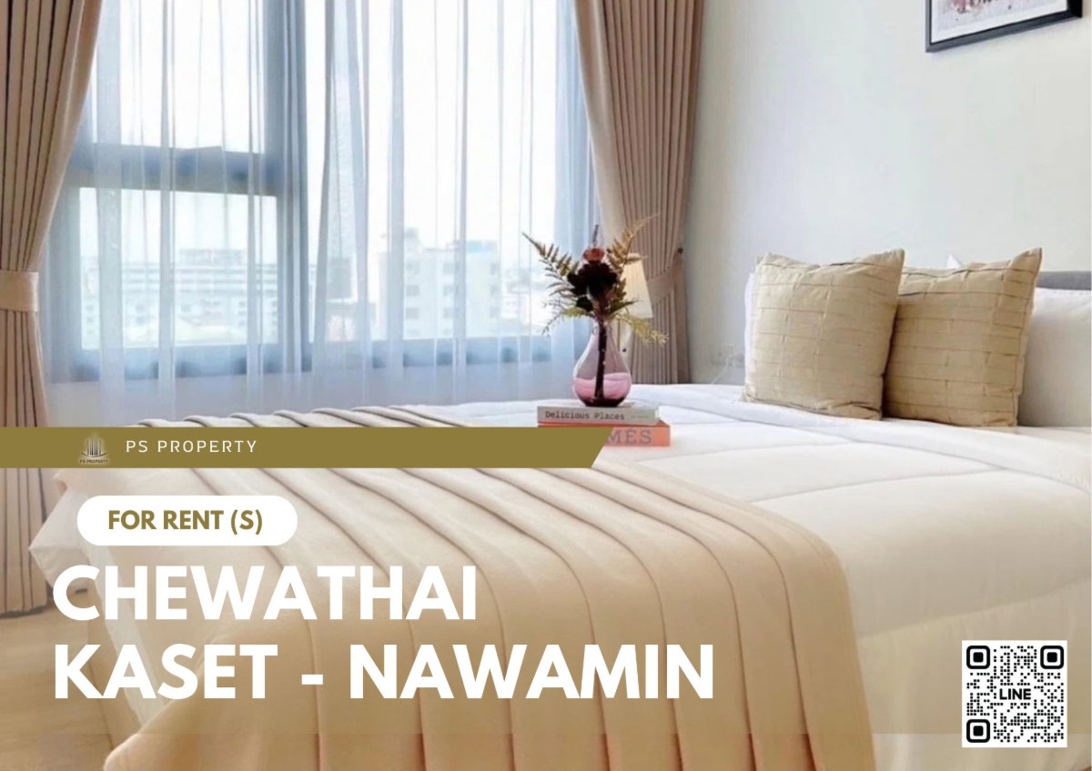รูป ให้เช่า ✨ Chewathai Kaset - Nawamin ✨ เฟอร์นิเจอร์ และ เครื่องใช้ไฟฟ้าครบ ใกล้ Major รัชโยธิน - รูปที่ 1/13