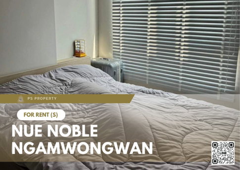 For rent 🔺Nue Noble Ngamwongwan🔺Beautiful room, ready to move in, new room, complete with furniture and electrical appliances. Near BTS