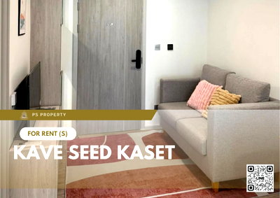 Condos for rent : For rent ✨ Kave Seed Kaset ✨ Fully furnished and equipped, near BTS Kasetsart University.