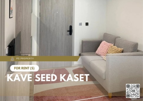For rent ✨ Kave Seed Kaset ✨ Fully furnished and equipped, near BTS Kasetsart University.