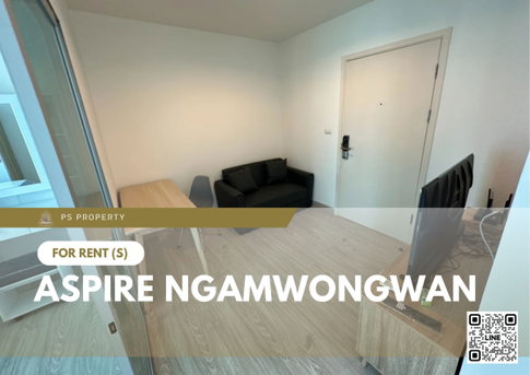 For rent 📍 Aspire Ngamwongwan 📍 Fully furnished with appliances. Near The Mall Ngamwongwan.