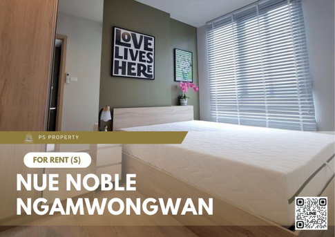 For rent 🧚♂️Nue Noble Ngamwongwan🧚♂️Decorated, ready to move in, high floor, very beautiful view, fully furnished with electrical appliances.