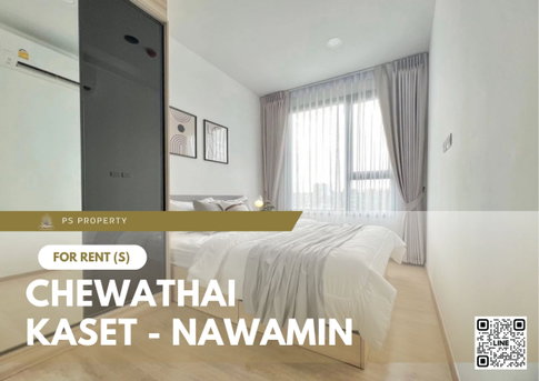 For rent ✨ Chewathai Kaset - Nawamin ✨ complete furniture and electrical appliances, near Major Ratchayothin.