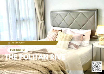 คอนโดให้เช่า : ให้เช่า ✨ The Politan Rive ✨ 2 ห้องนอน 2 ห้องน้ำ เฟอร์นิเจอร์ และ เครื่องใช้ไฟฟ้าครบ 