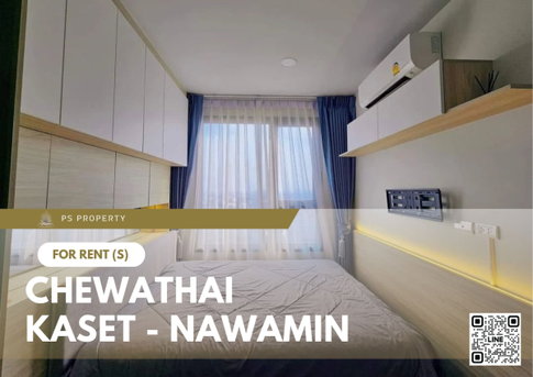 For rent❄️Chewathai Kaset - Nawamin❄️Beautiful room, good view, built-in, fully furnished. With electrical appliances 🚝near BTS Kasetsart/Sena Nikhom