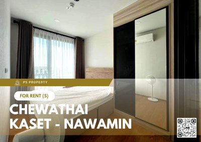 คอนโดให้เช่า : ให้เช่า 📍 Chewathai Kaset - Nawamin 📍 เฟอร์นิเจอร์ และ เครื่องใช้ไฟฟ้าครบ ใกล้ Central ลาดพร้าว