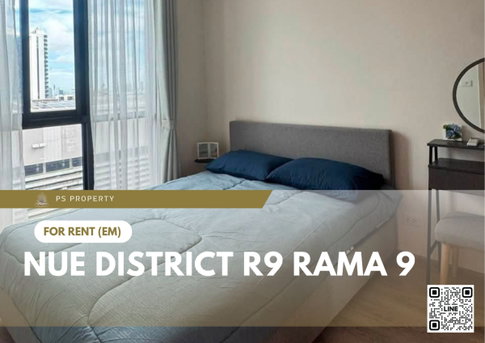 ให้เช่า ✨ Nue District R9 Rama 9 ✨ เฟอร์นิเจอร์ และ เครื่องใช้ไฟฟ้าครบ ใกล้ MRT พระราม 9