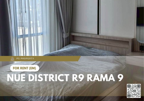 For Rent ✨ Nue District R9 Rama 9 ✨ Fully furnished and equipped with appliances; near MRT Rama 9.