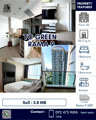 ขายคอนโด : For Sell TC Green Rama 9  / Sell : 3.8 Million baht / ห้องเจ้าของอยู่เอง สภาพดีมาก จะซื้ออยู่เองหรือลงทุนก็ดีมาก