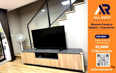 คอนโดให้เช่า : 🔥 Blossom Condo @ Sathorn - Charoenrat ห้อง Duplex 2 ห้องนอน 55 ตร.ม. เพียง 22,000 บาท/เดือน พร้อมเข้าอยู่! 🏙️✨