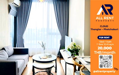 Condos for rent : 🔥 CLOUD Thonglor - Phetchaburi. Brand new 32.43 sq.m. room on the 7th floor, near Thonglor. Only 20,000 THB/month. Ready to move in! 🏙️✨