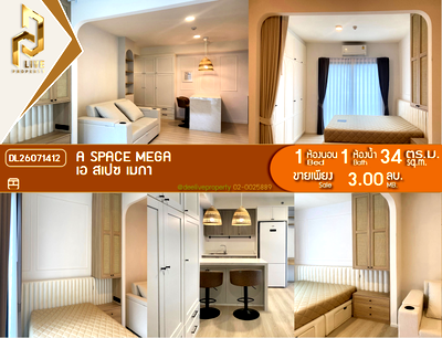 ขายคอนโด : DL26071412 ขายคอนโด เอ สเปซ เมกา (A space mega) ใกล้ - พร้อมเข้าอยู่ โทรด่วน 0653619502 LineID @952jdxxk