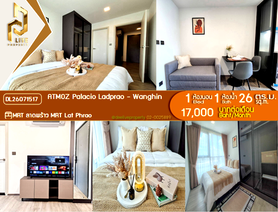 Condos for rent : DL26071517 Condo for rent, ATMOZ Palacio Ladprao - Wanghin near MRT Lat Phrao, ready to move in, call urgently 0653619502 LineID @952jdxxk