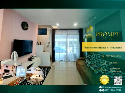บ้านเดี่ยวให้เช่า : ST14066 - Time Home Rama 9 - Huamark : MRT YellowLine