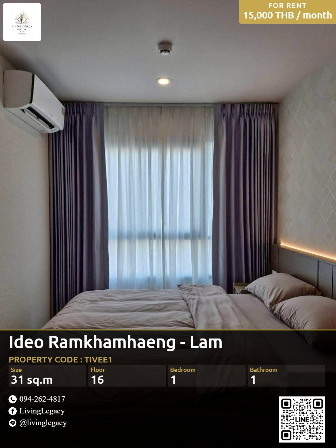 TIVEE1 เช่าด่วน! คอนโด Ideo Ramkhamhaeng - Lam Sali 31 ตร.ม. ชั้น 16 | 15,000 บาท/เดือน | LINE: @livinglegacy