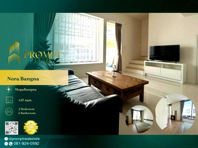 เช่าบ้านเดี่ยว สถาบันเทคโนโลยีแห่งสุวรรณภูมิ  : MN05191 - Nora Bangna : Mega Bangna