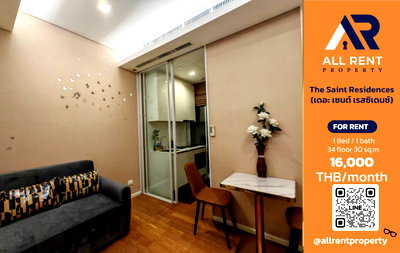 Condos for rent : 🔥 The Saint Residences: Beautiful room on the 34th floor with city view, near MRT Phahonyothin. Only 16,000 THB/month. Ready to move in! 🏙️🚆