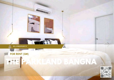 Condos for rent : For Rent 🔥 The Parkland Bangna 🔥 2 Bedrooms, 2 Bathrooms – Fully furnished and equipped with all appliances.