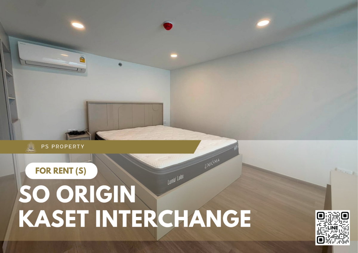 รูป ให้เช่า 🔥 SO ORIGIN KASET INTERCHANGE 🔥 เฟอร์นิเจอร์ และ เครื่องใช้ไฟฟ้าครบ ใกล้ BTS ม.เกษตรศาสตร์ - รูปที่ 1/10