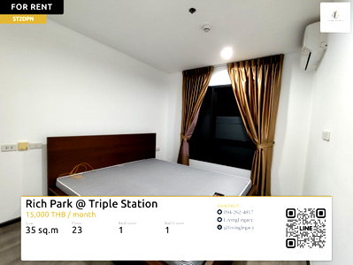 Condos for rent : ST2DPN Rent Rich Park @ Triple Station 35 sq.m. | Floor 23 | 1 Bed 1 Bath | 15,000 THB/mo | LINE: @livinglegacy
