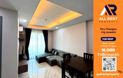 คอนโดให้เช่า : 🔥 Thru Thonglor ห้องสวย 1 ห้องนอน ชั้น 31 วิวเมือง ใกล้ทองหล่อ เพียง 18,000 บาท/เดือน พร้อมเข้าอยู่! 🏙️✨