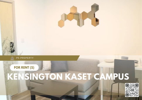 ให้เช่า 📍 Kensington Kaset Campus 📍 เฟอร์นิเจอร์ และ เครื่องใช้ไฟฟ้าครบ ใกล้ Major รัชโยธิน