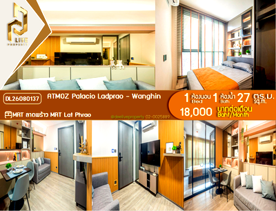 Condos for rent : DL26080137 Condo for rent, ATMOZ Palacio Ladprao - Wanghin near MRT Lat Phrao, ready to move in, call urgently 0614453194 LineID @952jdxxk