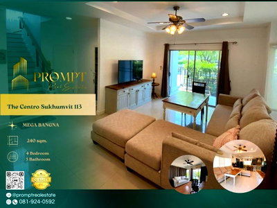เช่าบ้านเดี่ยว เมืองสมุทรปราการ สมุทรปราการ : ST14078 - The Centro Sukhumvit 113 : MEGA BANGNA 