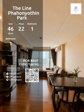 TJ8CEQ Rent Now! The Line Phahonyothin Park Floor 22 | 1 Bed 46 sq.m. | Fully Furnished | 20,000 THB/mo | LINE: @livinglegacy