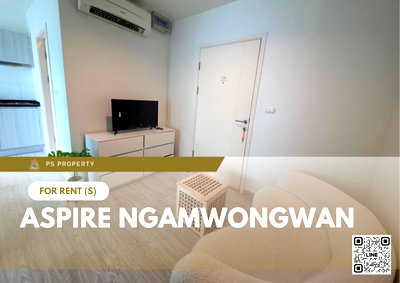 คอนโดให้เช่า : ให้เช่า ✨ Aspire Ngamwongwan ✨ เฟอร์นิเจอร์ และ เครื่องใช้ไฟฟ้าครบ ใกล้เดอะมอลล์งามวงศ์วาน