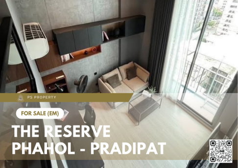 ขายด่วน 🔥 The Reserve Phahol - Pradipat 🔥 ห้องตกแต่งพร้อมอยู่ ติด BTS สะพานควาย