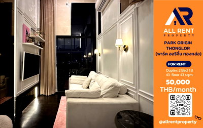 Condos for rent : 🔥 PARK ORIGIN THONGLOR Duplex 2-bedroom unit on the 43rd floor with stunning city views in the heart of Thonglor. Only 50,000 THB/month.