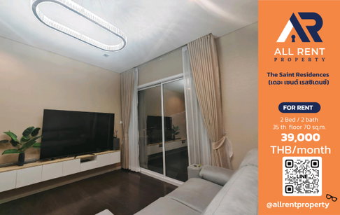 🔥 The Saint Residences: Spacious 2-bedroom, 2-bathroom unit on the 38th floor, 70 sq.m., near MRT Phahonyothin. Only 39,000 THB/month.