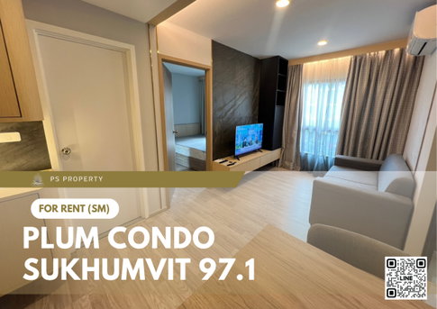 ให้เช่า ✨ Plum Condo Sukhumvit 97.1 ✨ เฟอร์นิเจอร์ และ เครื่องใช้ไฟฟ้าครบ ใกล้ BTS บางจาก