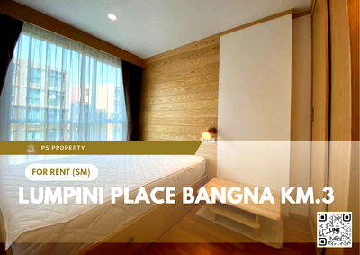 คอนโดให้เช่า : ให้เช่า 📍 Lumpini Place Bangna Km.3 📍 2 ห้องนอน เฟอร์นิเจอร์ และ เครื่องใช้ไฟฟ้าครบ ใกล้ MRT ศรีเอี่ยม