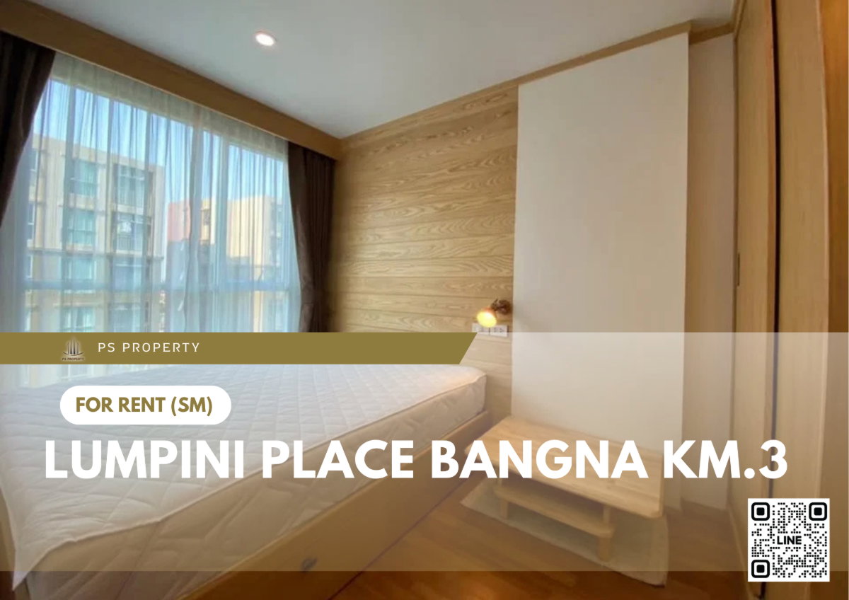 รูป ให้เช่า 📍 Lumpini Place Bangna Km.3 📍 2 ห้องนอน เฟอร์นิเจอร์ และ เครื่องใช้ไฟฟ้าครบ ใกล้ MRT ศรีเอี่ยม - รูปที่ 1/10