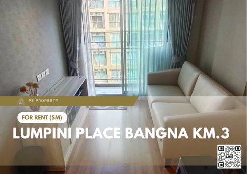 ให้เช่า 📍 Lumpini Place Bangna Km.3 📍 เฟอร์นิเจอร์ และ เครื่องใช้ไฟฟ้าครบ ใกล้ BTS อุดมสุข