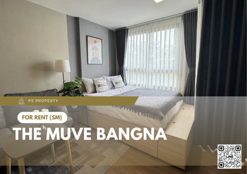 ให้เช่า ✨ THE MUVE Bangna ✨ เฟอร์นิเจอร์ และ เครื่องใช้ไฟฟ้าครบ ใกล้ BTS ศรีเอี่ยม